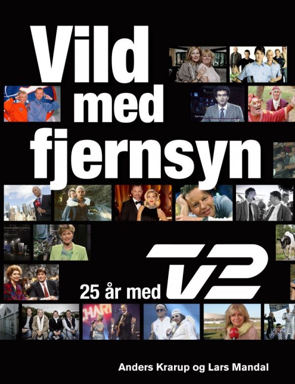 Vild Med Fjernsyn - Lars Mandal - Bog