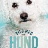 Vild med hund (Bog)