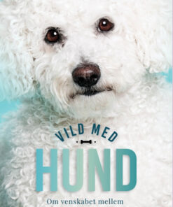 Vild med hund (Bog)