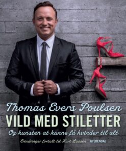 Vild med stiletter (E-bog)