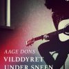 Vilddyret Under Sneen - Aage Dons - Bog