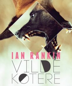 Vilde Køtere - Ian Rankin - Bog