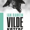 Vilde Køtere - Ian Rankin - Bog