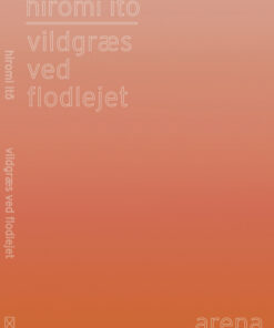 Vildgræs ved Flodlejet (Bog)