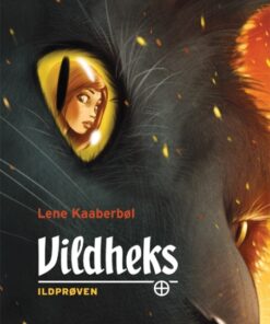 Vildheks 1: Ildprøven (Bog)