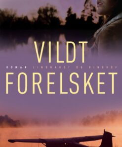 Vildt Forelsket - Luanne Rice - Bog