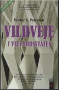 Vildveje I Velfærdsstaten - Verner C. Petersen - Bog