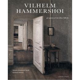 Vilhelm Hammershøi - På sporet af det åbne billede - Indbundet