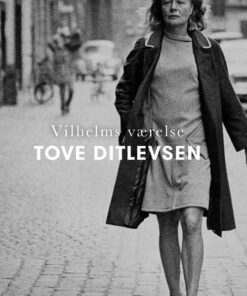 Vilhelms Værelse - Tove Ditlevsen - Bog