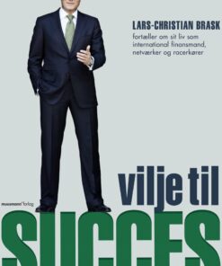 Vilje Til Succes - Anne Axholm - Bog