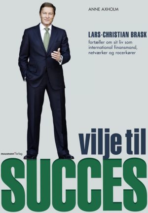 Vilje Til Succes - Anne Axholm - Bog