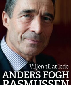 Viljen Til At Lede - Anders Fogh Rasmussen - Bog