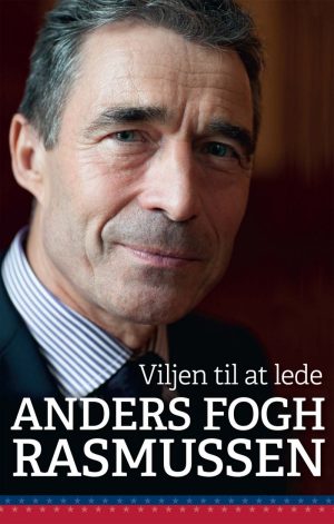 Viljen Til At Lede - Anders Fogh Rasmussen - Bog