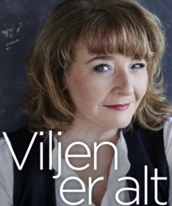 Viljen er alt (E-bog)