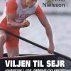 Viljen til sejr (E-bog)
