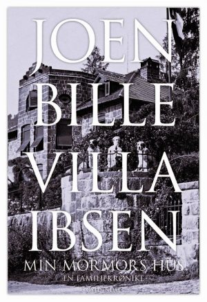 Villa Ibsen - Joen Bille - Bog