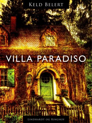 Villa Paradiso (E-bog)