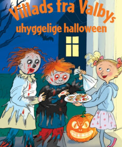 Villads fra Valbys uhyggelige halloween (Bog)
