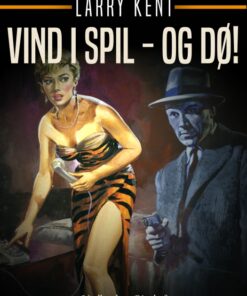 Vind i spil - og dø! (E-bog)