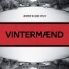 Vintermænd - Jesper Bugge Kold - Bog