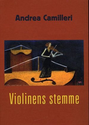 Violinens Stemme - Andrea Camilleri - Bog
