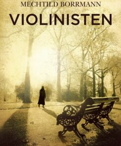 Violinisten - Mechtild Borrmann - Bog