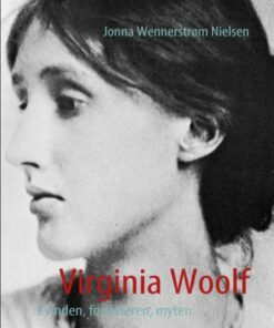 Virginia Woolf - Jonna Wennerstrøm Nielsen - Bog