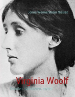 Virginia Woolf - Jonna Wennerstrøm Nielsen - Bog