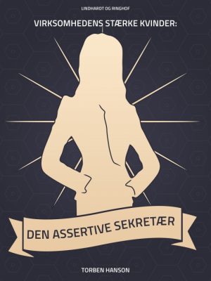Virksomhedens stærke kvinde: Den assertive sekretær (Bog)