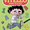 Vitello skaffer 49 kroner - Læs historien og løs opgaverne (Bog)