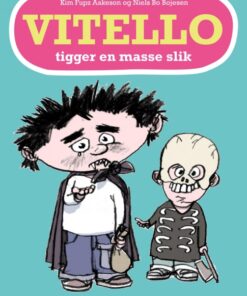 Vitello tigger en masse slik - Lyt&læs (E-bog)
