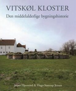 Vitskøl Kloster - Jesper Hjermind - Bog