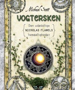 Vogtersken - Den udødelige Nicholas Flamels hemmeligheder 6 (E-bog)