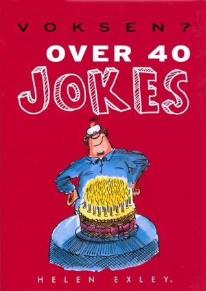 Voksen? Over De 40 Jokes - Helen Exley - Bog