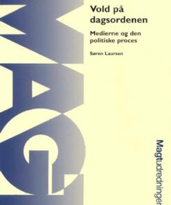 Vold På Dagsordenen - Søren Laursen - Bog