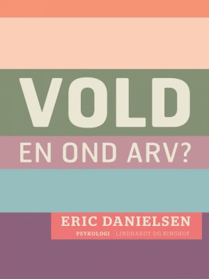 Vold - en ond arv? (E-bog)