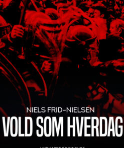 Vold som hverdag (E-bog)