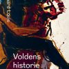 Voldens Historie - édouard Louis - Bog