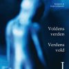 Voldens Verden - Verdens Vold 1-2 Sampak - René Girard - Bog