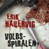 Voldsspiralen - Erik Hauervig - Bog