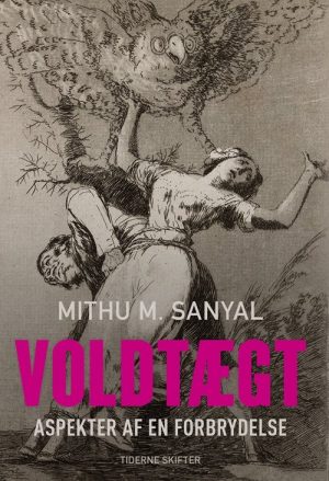 Voldtægt - Mithu M. Sanyal - Bog