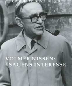 Volmer Nissen: I sagens interesse (Bog)