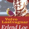 Volvo Lastvagnar - Erlend Loe - Bog