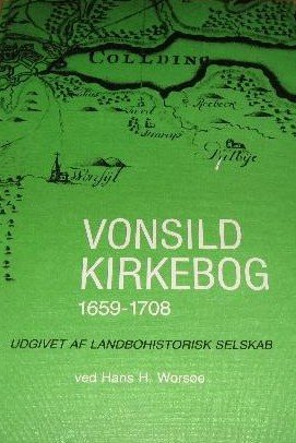 Vonsild Kirkebog 1659-1708 - Hans H. Worsøe - Bog