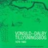Vonsild-dalby Tillysningsbog 1678-1683 - Hans H. Worsøe - Bog