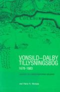 Vonsild-dalby Tillysningsbog 1678-1683 - Hans H. Worsøe - Bog