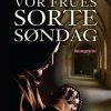 Vor Frues sorte søndag (Bog)