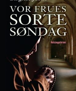 Vor Frues sorte søndag (Bog)