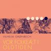 Vor folkeæt i oldtiden: Menneskelivet og guderne (E-bog)