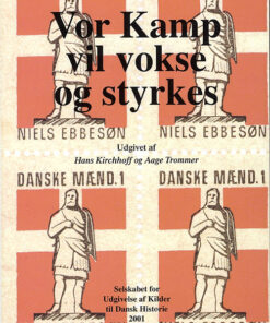"Vor kamp vil vokse og styrkes" (Bog)